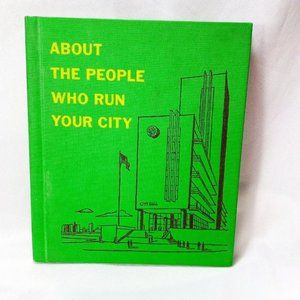 About The People Who Run Your City Shirlee Petkin Newman Hardcover Book Vintage